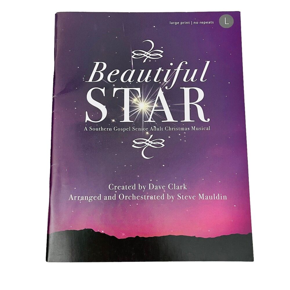 Beautiful Star A Southern Gospel Senior Adult Christmas Musical Dave Clark Book